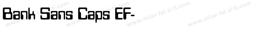Bank Sans Caps EF字体转换